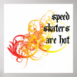 Speed Skaters Are Hot Poster