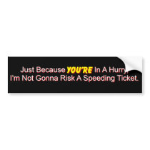 Speeding Ticket Bumper Stickers