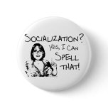 Spelling Socialization Pinback Buttons