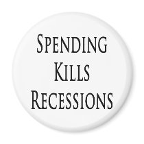 Spending Kills Recessions magnets by Supernova23 Spending Kills Recessions magnets