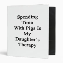Spending Time With Pigs Is My Daughter's Therapy Binders