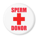 Sperm Donor magnets