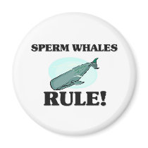 SPERM WHALES Rule! Fridge Magnets