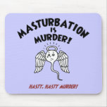 Spermicide! Red Handed! Mouse Mat