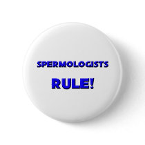 Spermologists Rule! buttons