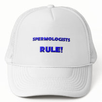 Spermologists Rule! hats