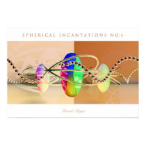 "Spherical Incantations" posters