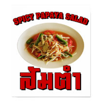 Spicy Papaya Salad [Som Tam] ... Thai Lao Food Posters - Poster