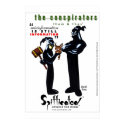 Spifficated - The Conspirators posters by Spifficated Spifficated - The Conspirators posters