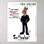 Spifficated - The Shrink Posters