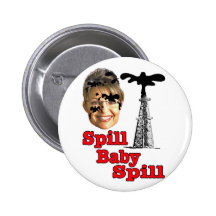 spill baby spill... button