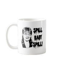Spill Baby Spill Coffee Mugs