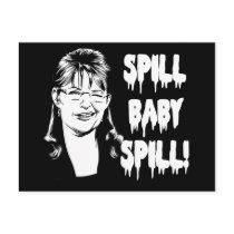 Spill Baby Spill Post Card