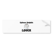 Spinner Dolphin Lover bumper stickers