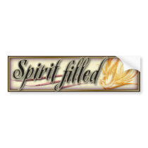 Spirit Filled-1 Bumper Sticker