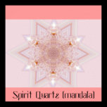 Spirit Quartz (mandala) posters