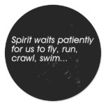 Spirit waits patiently... stickers