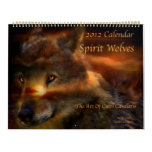 Spirit Wolves Art Calendar 2012