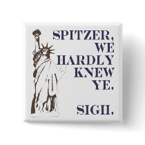 Spitzer, We Hardly Knew Ye Button