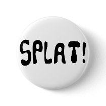 Splat Button