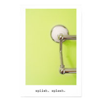 Splish. splash. Poster 2 posters