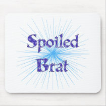 Spoiled Brat Mouse Mat
