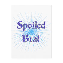 Spoiled Brat Post Cards