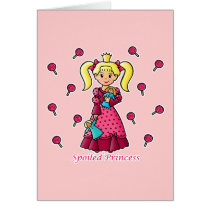 Spoiled Princess cards