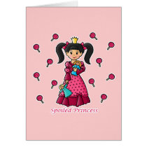 Spoiled Princess cards