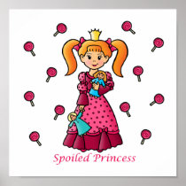 Spoiled Princess Poster