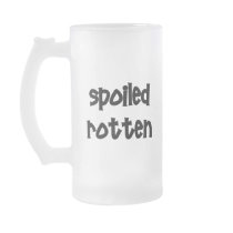Spoiled Rotten Mugs