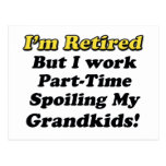 Spoiling My Grandkids Post Card