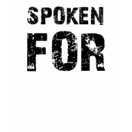Spoken For shirt