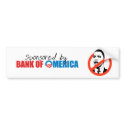 Sponsored by Bank of Omerica bumper stickers by antiobama Sponsored by Bank of Omerica bumper stickers