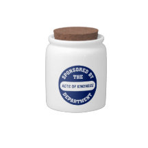 Sponsored by the Acts of Kindness Department Candy Jar