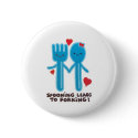Spooning Leads to Forking Badge buttons by metalheadmax Spooning Leads to Forking Badge buttons