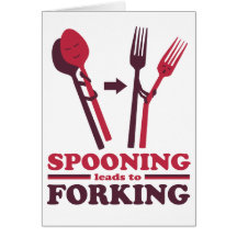 Spooning Leads to Forking Love Romance Greeting Card
