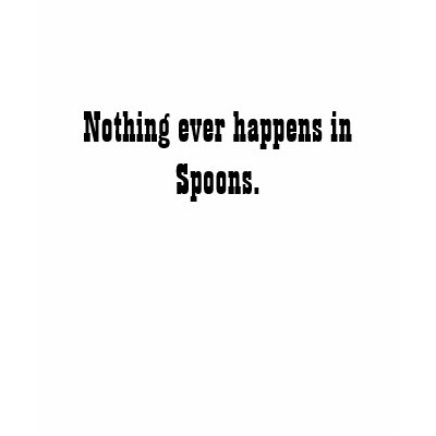 Spoons T-shirt by lifeindeath16