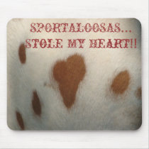 Sportaloosas stole my heart! mousepads