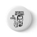 SPORTS BETTING IS COOL buttons