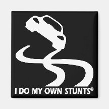 Sports Car My Own Stunts Refrigerator Magnet