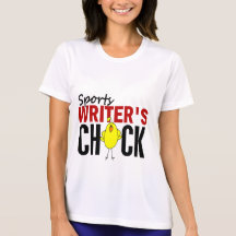 Sports Writer's Chick T Shirts