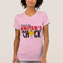 Sports Writer's Chick Tee Shirt