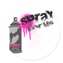 SPRAY FOR US Graffiti is not a crime Round Stickers