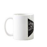 "Spray It Don't Say It" Coffee Mug