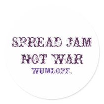 SPREAD JAM NOT WAR. stickers