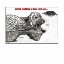 Spread the Word to Save the Seals t-shirts