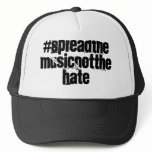 #SpreadTheMusicNotTheHate