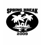 Spring Break 2009 t-shirts