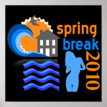 SPRING BREAK 2010 POSTER
